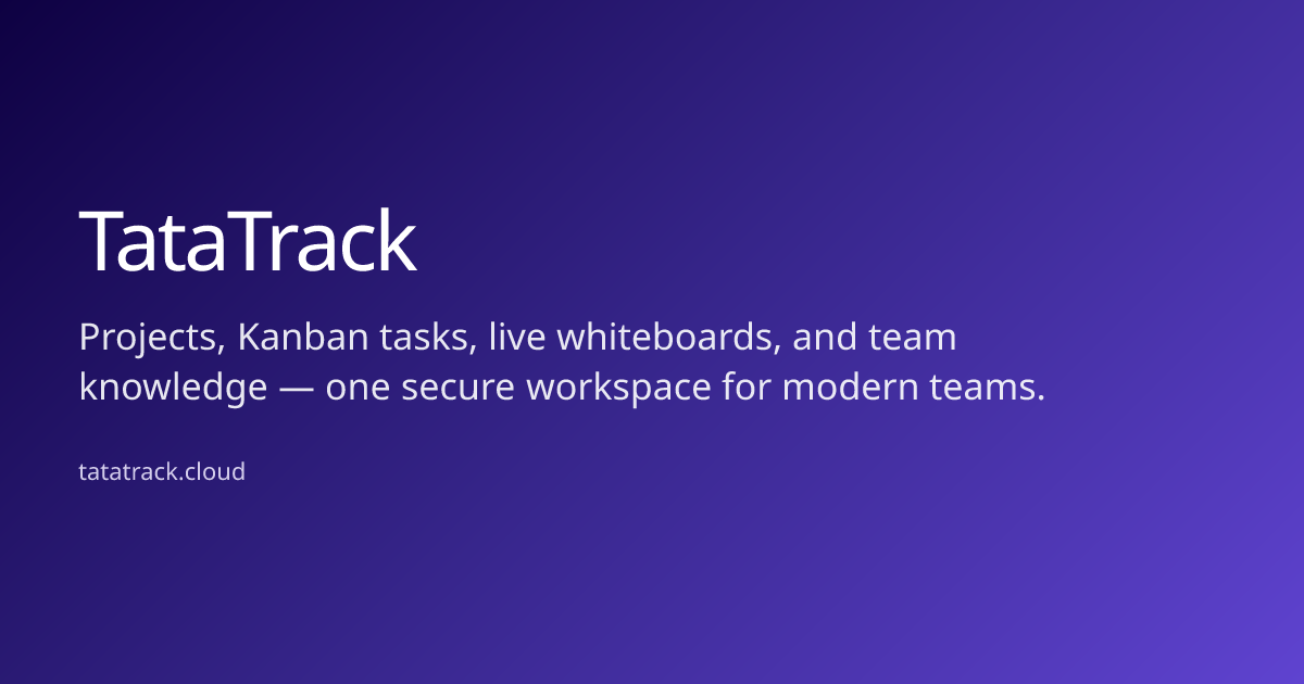 TataTrack | Project management, tasks & team workspace
